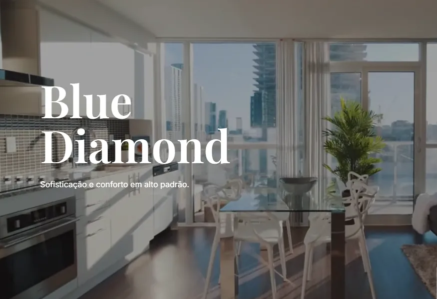 Projeto Blue Diamond — Imobiliário / Alto Padrão